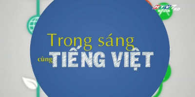 Sử dụng trong sáng cùng Tiếng việt