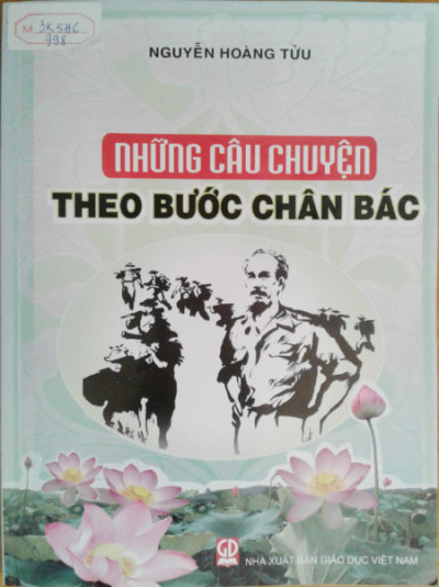 Những câu chuyện theo bước chân bác