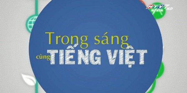 Sử dụng trong sáng cùng Tiếng việt